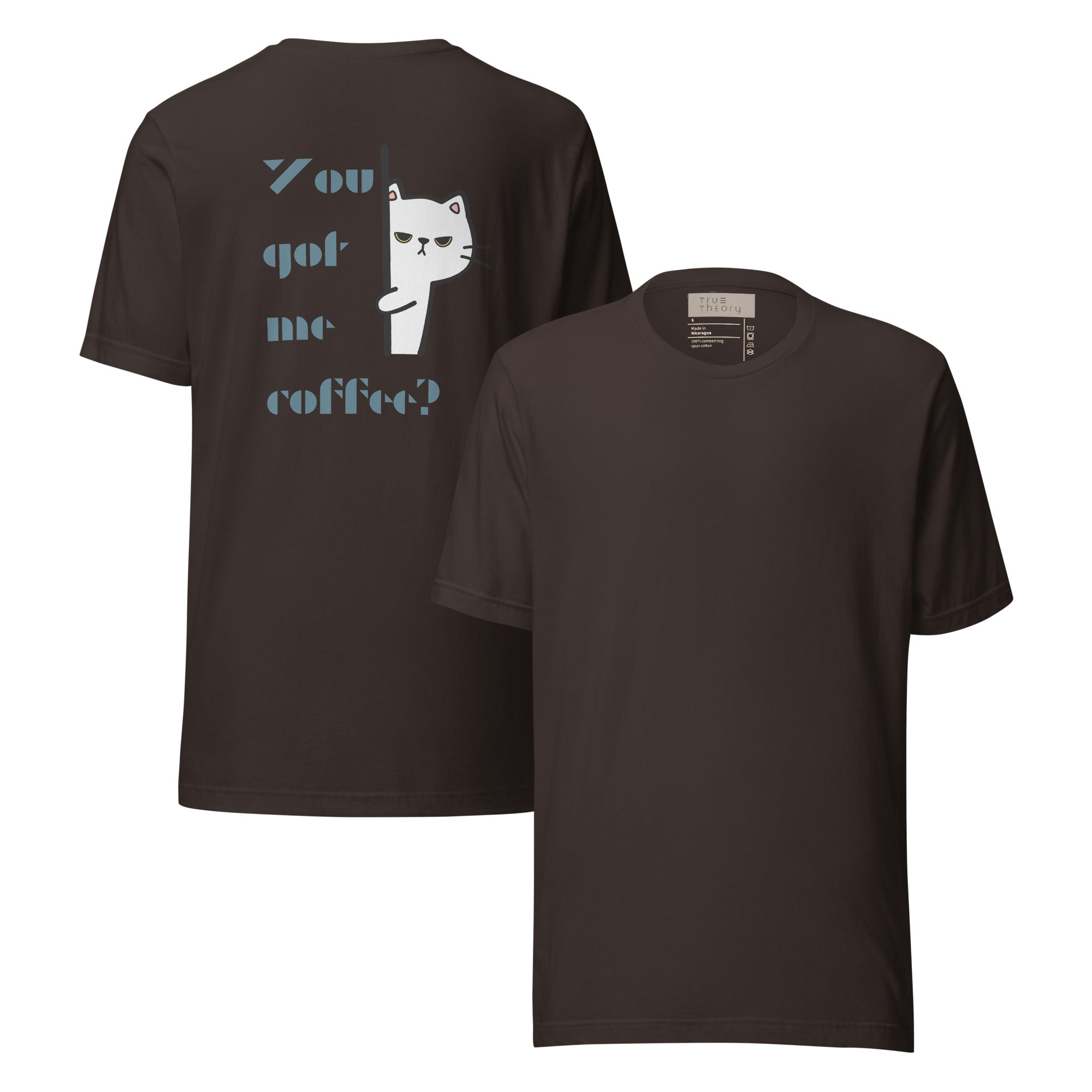 You Got Me Coffee Graphic Tee