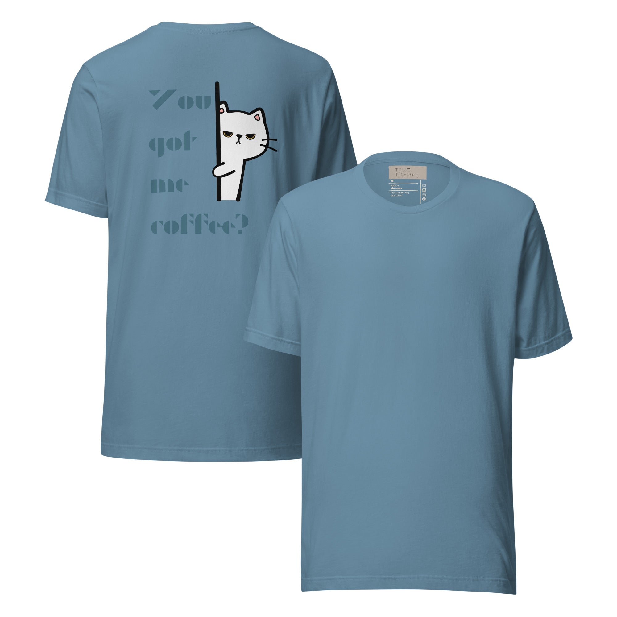 You Got Me Coffee Graphic Tee