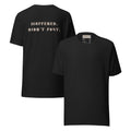 Happened Didn't Post Graphic Tee